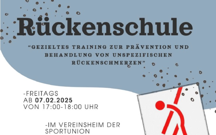 07.02.2025 Rückenschule - “Gezieltes Training zur Prävention und Behandlung von unspezifischen Rückenschmerzen“, Vereinsheim Sportunion Oberwölz-Lachtal