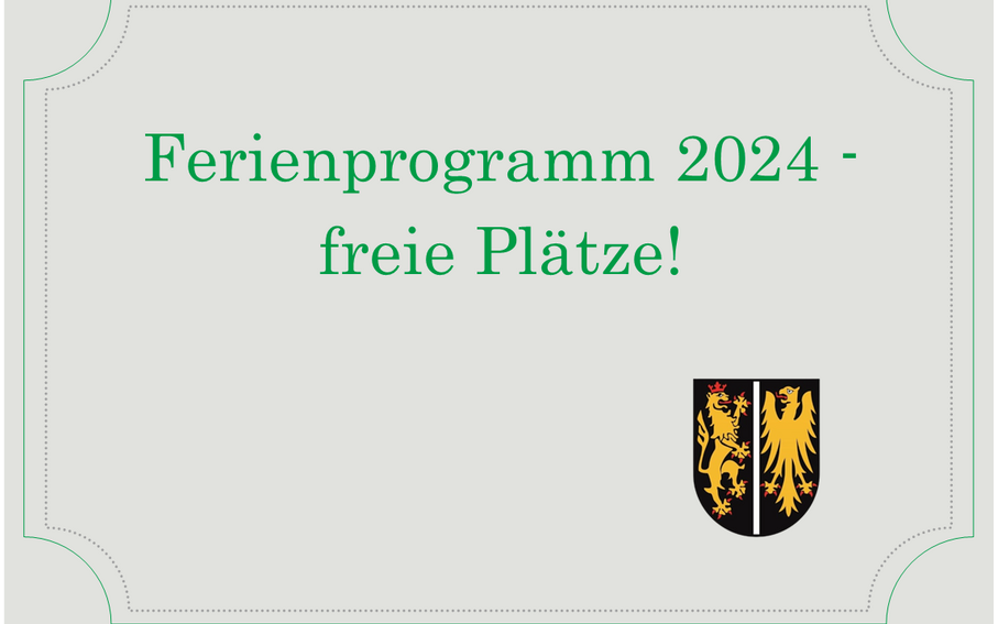 Ferienprogramm 2024 - freie Plätze