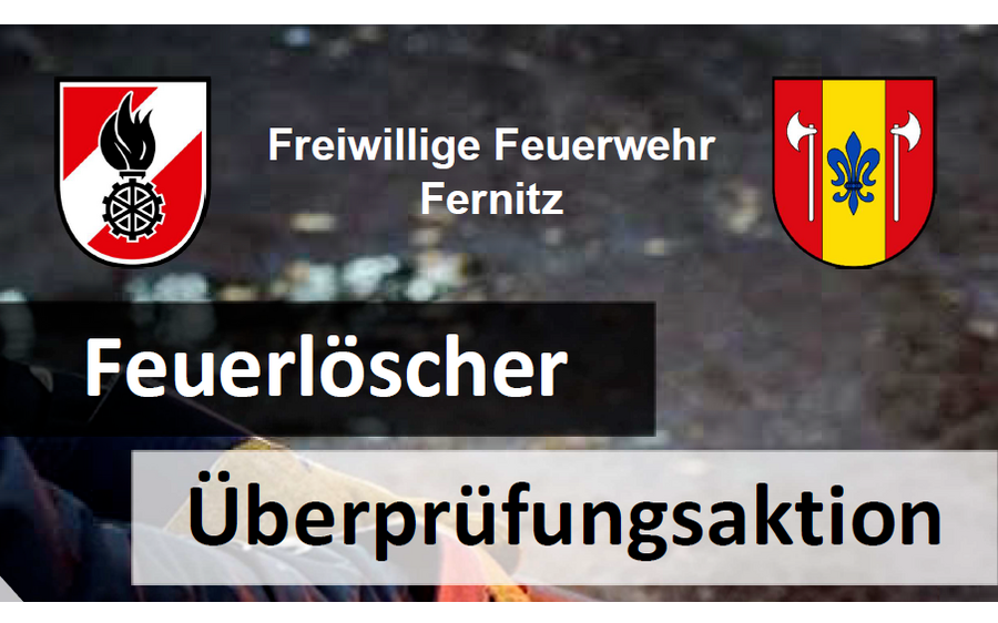 Feuerlöscher Überprüfungsaktion - Freiwillige Feuerwehr Fernitz