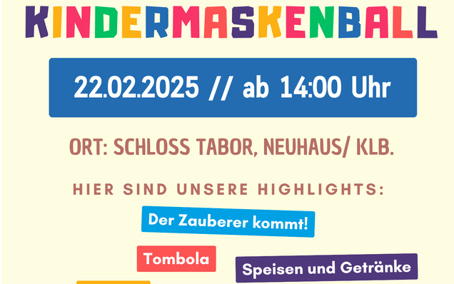 22.02.2025 Kindermaskenball, Schloss Tabor