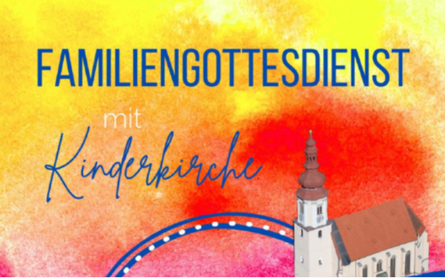 09.02.2025 Familiengottesdienst mit Kinderkirche, Pfarrkirche Fernitz