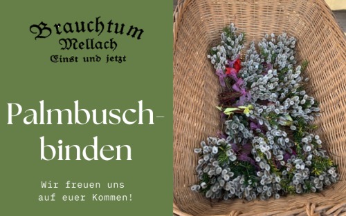 Palmbuschbinden vorm Lod`n