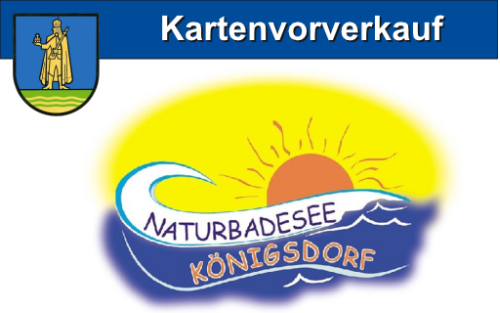SAISONKARTEN-VORVERKAUF NATURBADESEE KÖNIGSDORF