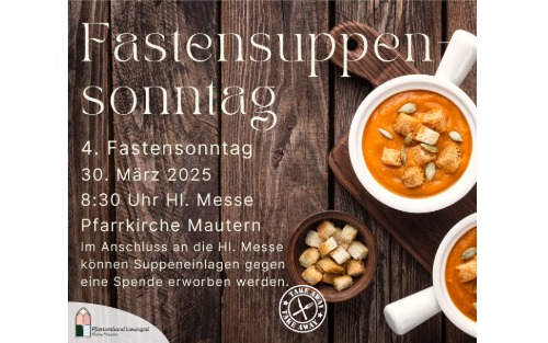 Röm. kath. Pfarre Mautern: Fastensuppensonntag