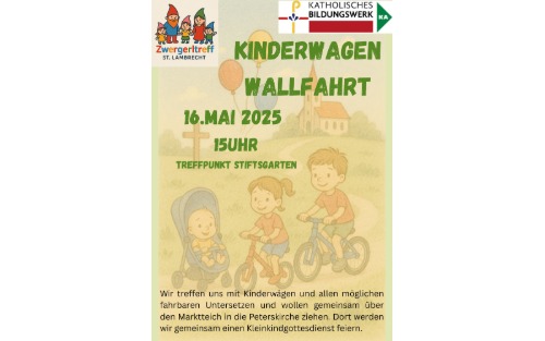 16.05.2025 Kinderwagenwallfahrt, Stiftsgarten