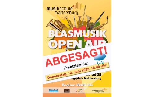 12.05.2025 Blasmusik Open Air, Veranstaltungsplatz Mattersburg