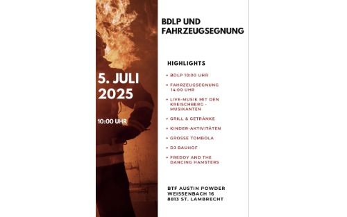 05.07.2025 BDLP und Fahrzeugsegnung BTF Austin Powder, Parkplatz der Fa. Austin Powder