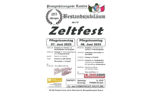 285-jähriges Bestandsjubiläum der Prangschützengarde Ranten mit Zeltfest