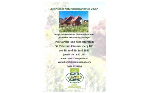 28.06.2025 Marga und Hans Leitner öffnen anlässlich des „Steirischen Naturschaugartentages“ ihre Garten- und Ateliertüren, Leitner´s NKK-Garten