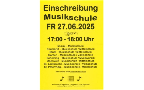 Einschreibung Musikschule Murau Fr. 27.06.2025