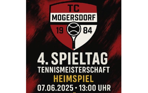 07.06.2025 Tennismeisterschaft 4. Spieltag Heimspiel  gegen SSC Königsdorf 2, Tennisplatz Mogersdorf