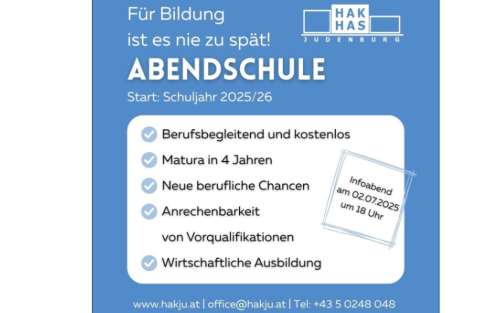 02.07.2025 Informationsabend für Abend-HAK für Berufstätige, BHAK & BHAS Judenburg