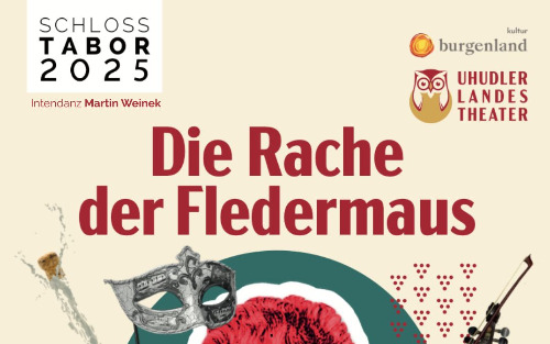 Uhudlerlandestheater auf Schloss Tabor