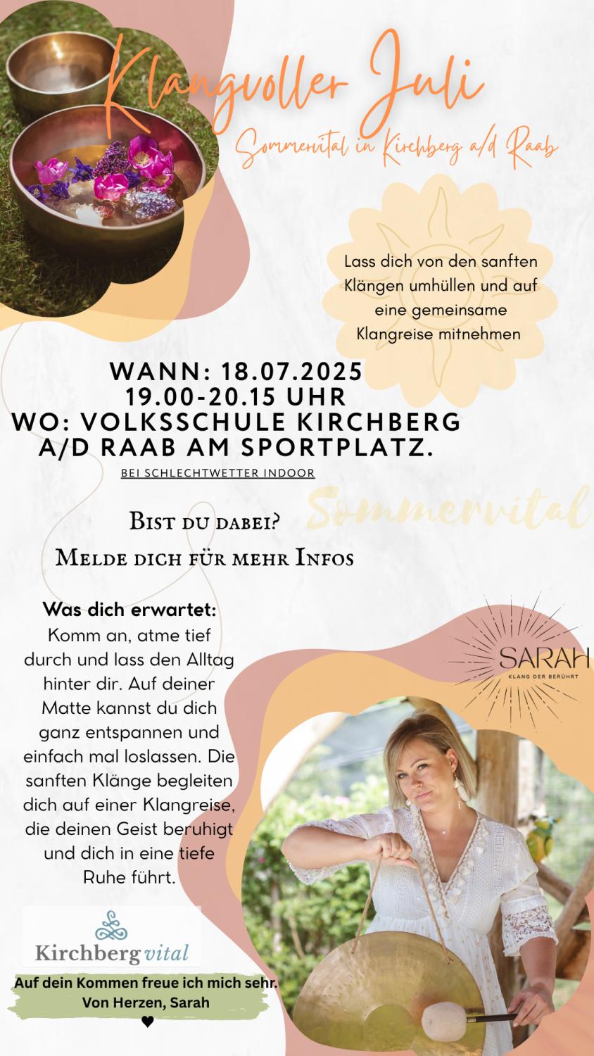 18.07.2025 Klangvoller Juli - Sommervital in Kirchberg a/d Raab, VS Kirchberg a.d. Raab  am Sportplatz