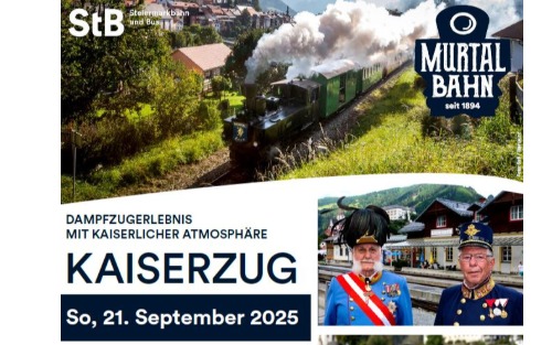 Kaiserzug mit der Murtalbahn