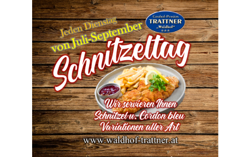 01.07.2025 Schnitzeltag GH Trattner, GH Trattner