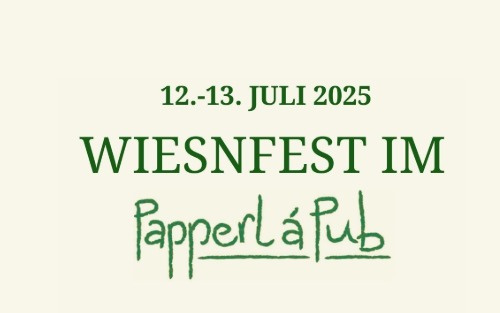 12.07.2025 Wiesnfest im Papperl á Pub, Papperl á Pub