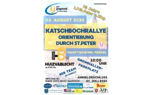 Katschbochrallye der Landjugend St. Peter a. Kbg. und 75jähriges Bestandsjubiläum