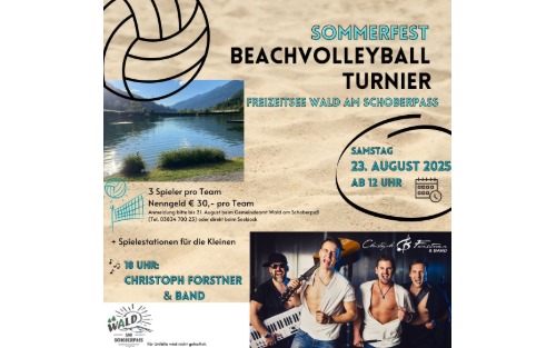 Sommerfest - Beachvolleyballturnier am Freizeitsee Wald am Schoberpaß