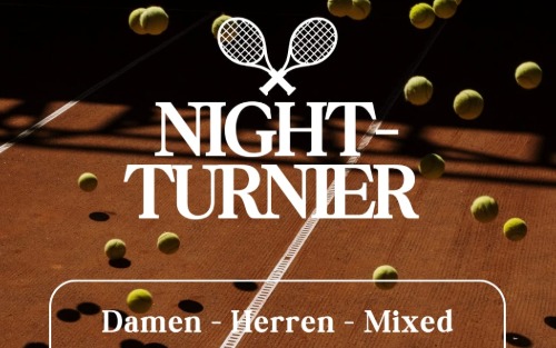 05.07.2025 Night-Turnier, Tennisplatz Ranten