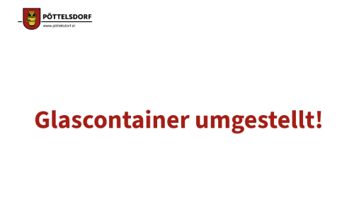Glascontainer umgestellt