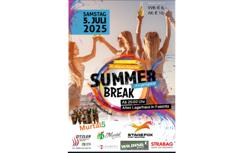 05.07.2025 Summer Break, Lagerhaus Feistritz