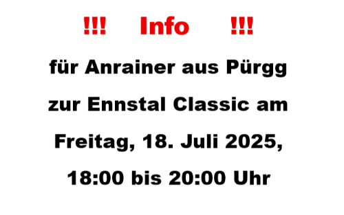 Wichtige Information für Anrainer aus Pürgg