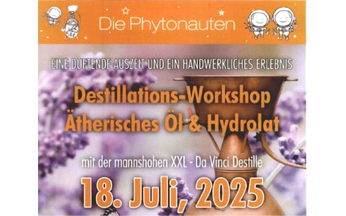 18.07.2025 Destillations-Workshop - Ätherisches Öl & Hydrolat, Niklasdorf