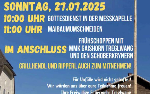 Maibaumumschneiden FF Treglwang