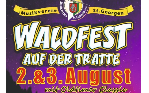 02.08.2025 Waldfest, Tratte