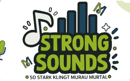 StrongSounds - so stark klingt Murau Murtal