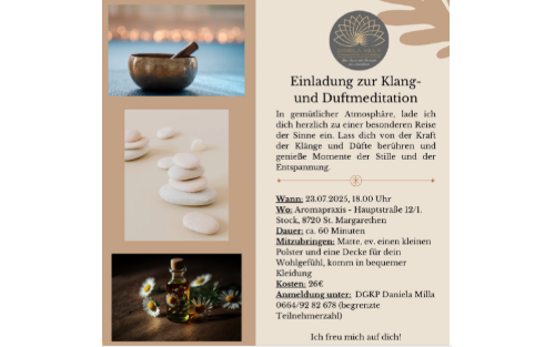 23.07.2025 Einladung zur Klang- und Duftmeditation, St. Margarethen