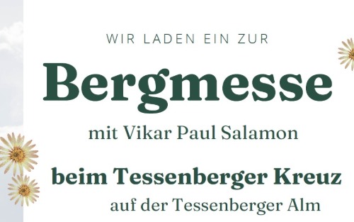 03.08.2025 Bergmesse mit Vikar Paul Salamon, Tessenberger Kreuz