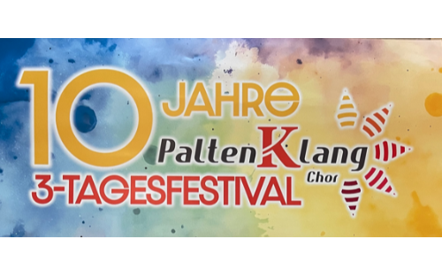 10 Jahre PaltenKlang Chor - 3 Tagesfestival
