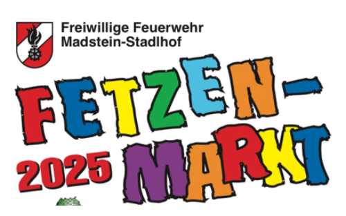 Fetzenmarkt - FF Madstein-Stadlhof