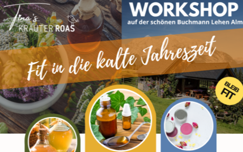 Workshop auf der schönen Buchmann Lehen Alm - Fit in die kalte Jahreszeit