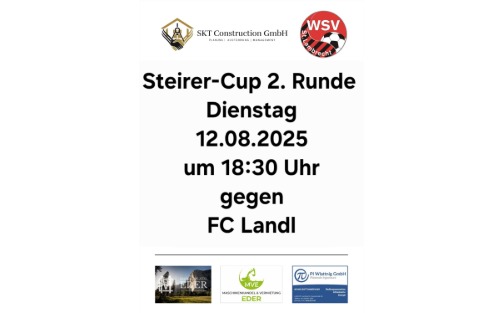 12.08.2025 Steierer-Cup 2. Runde gegen FC Landl, Sportzentrum St. Lambrecht
