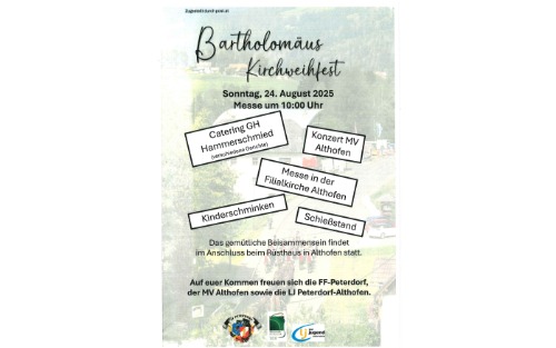 24.08.2025 Bartholomäus Kirchweihfest, Rüsthaus Althofen