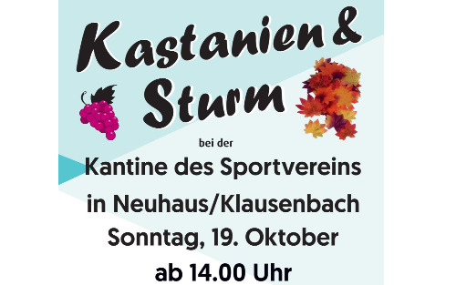 Kastanien & Sturm bei der Kantine des Sportvereins Neuhaus