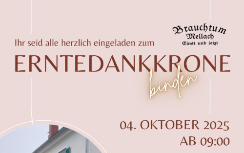04.10.2025 Erntedankkrone binden, Bauernmarkt Mellach