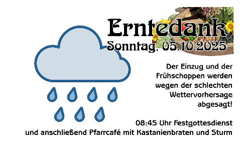 05.10.2025 Pfarre Wildon - Erntedank - Festgottesdienst und anschließend Pfarrcafé mit Kastanienbraten und Sturm, Pfarre Wildon