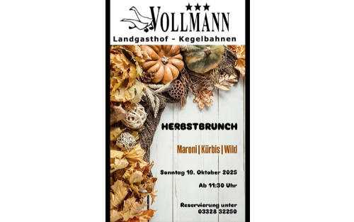 19.10.2025 GH Vollmann: Herbstbrunch, Gasthaus Vollmann