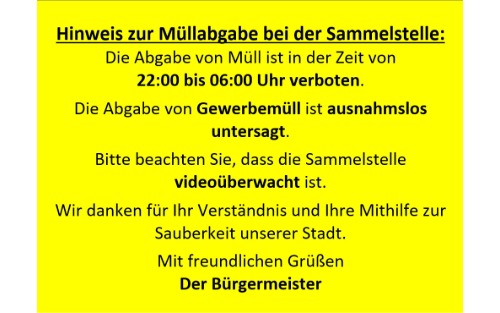Wichtiger Hinweis zur Müllabgabe bei den Sammelstellen
