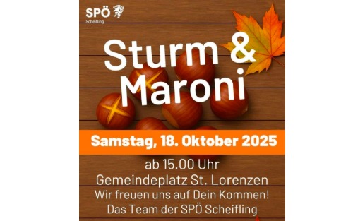 18.10.2025 Sturm & Maroni Fest der SPÖ Scheifling, Gemeindeplatz St. Lorenzen