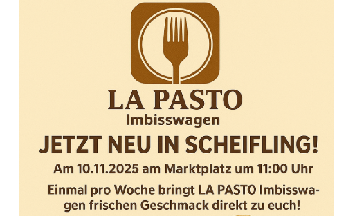 La Pasto Imbisswagen - jetzt neu in Scheifling!