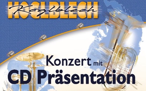 16.11.2025 Koglblech - Konzert mit CD Präsentation, GH Hammerschmied