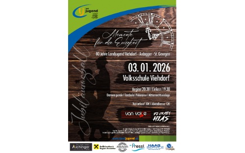 Jubiläumsball - 80 Jahre Landjugend Viehdorf-Ardagger-St.Georgen