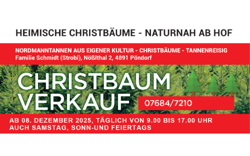 Christbaumverkauf Familie Schmidt - Nößlthal 2