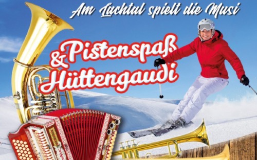 13.12.2025 Am Lachtal spielt die Musi - Pistenspaß & Hüttengaudi, Lachtal
