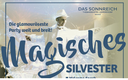 Magisches Silvester - Das Sonnreich - Thermenhotel Loipersdorf